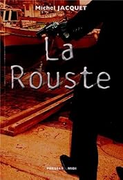 La  rouste