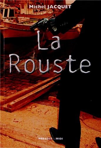 La  rouste