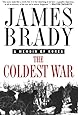 The Coldest War: A Memoir of Korea