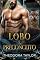 Livro Lobo e preconceito (Reis Alfa Livro 3)