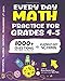 Every Day Math Practice: 1000+ Questions You Need to Kill in Elementary School | Math Workbook | Elementary School Study Practice Notebook | Grades 4-5 1946755869 Book Cover