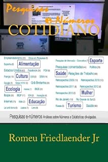Livro Cotidiano (5 Anos de Pesquisas e Numeros Livro 1)