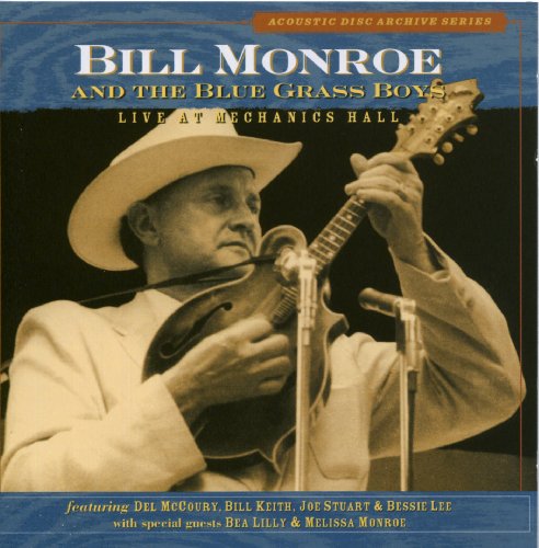 Bill Monroe And The Bluegrass Boys - Y