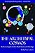 The Archetypal Cosmos