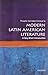 Modern Latin American Literature: A Very Short Introduction