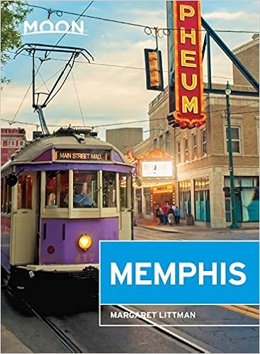 Moon Memphis (Travel Guide), by Margaret Littman Moon Memphis (Travel Guide), by Margaret Littman