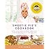 Sweetie Pie's Cookbook: Soulful Southern Recipes, from My Family to Yours