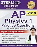 Sterling Test Prep AP Physics 1 Practice Questions: High Yield AP Physics 1 Practice Questions with Sterling Test Prep AP Physics 1 Practice Questions: High Yield AP Physics 1 Practice Questions with