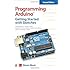Programming Arduino: Getting Started with Sketches, Second Edition (Tab)