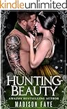 Hunting Beauty (Possessing Beauty Book 4)