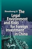 Image de The Legal Environment and Risks for Foreign Investment in China
