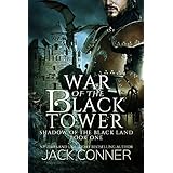 War of the Black Tower: An Epic Fantasy (Shadow of the Black Land Book 1)