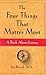 The Four Things That Matter Most: A Book About Living