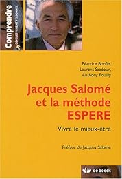 Jacques Salomé et la méthode ESPERE