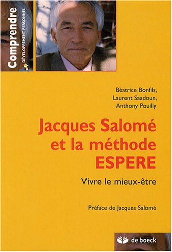 Jacques Salomé et la méthode ESPERE