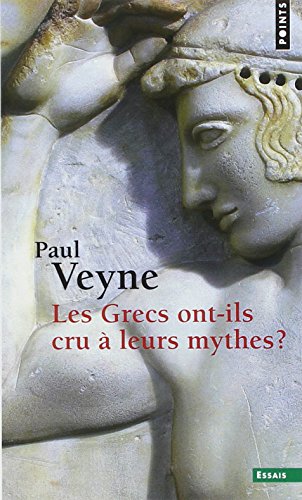 Les  Grecs ont-ils cru à leurs mythes ?