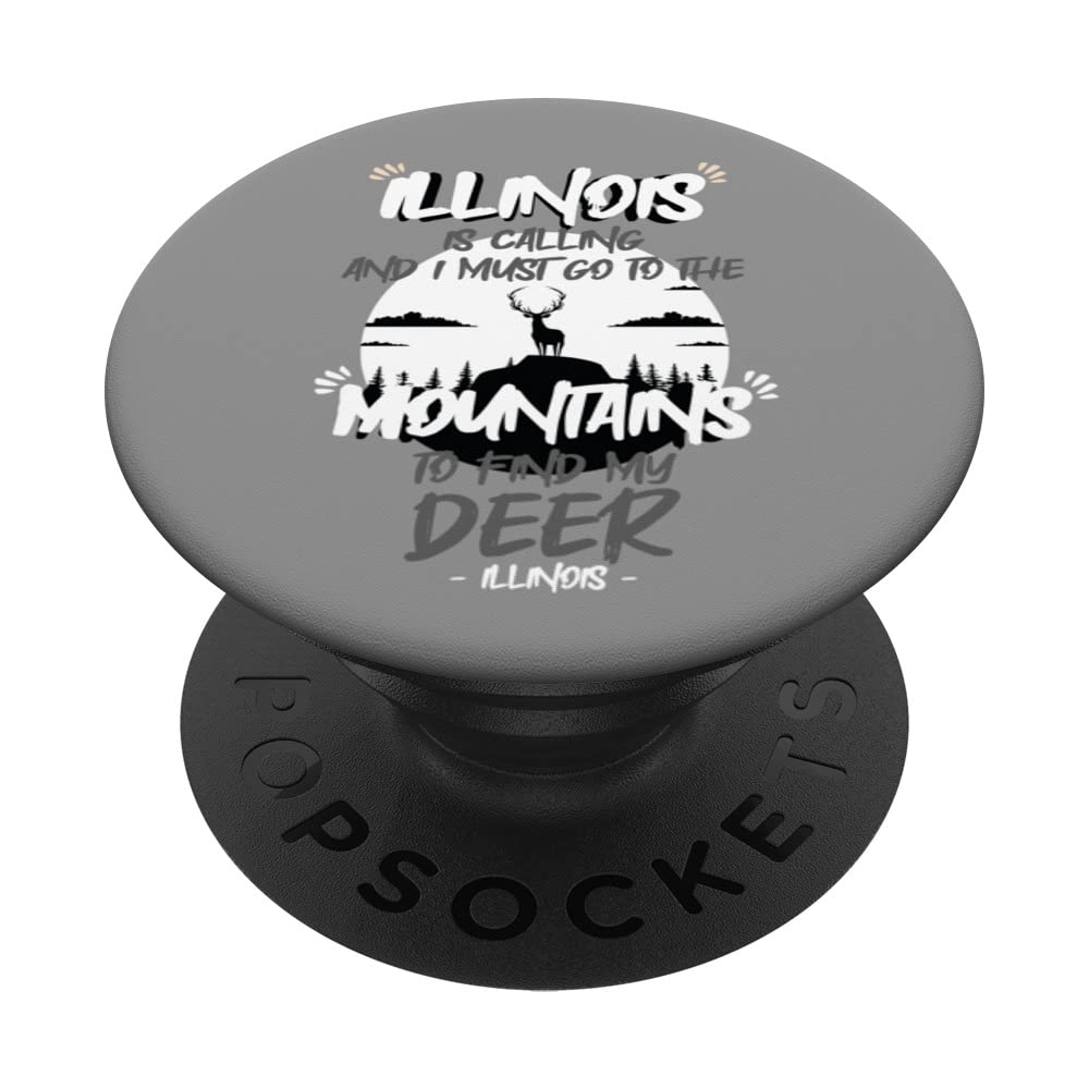 I Must Go Mountains Find Sunset Light Illinois Deer Hunting PopSockets Swappable PopGrip