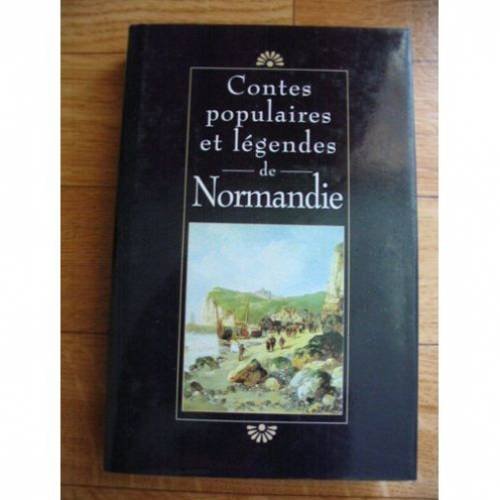 couverture de : Contes populaires et l&eacute;gendes de Normandie
