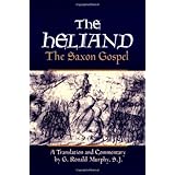 The Heliand: The Saxon Gospel