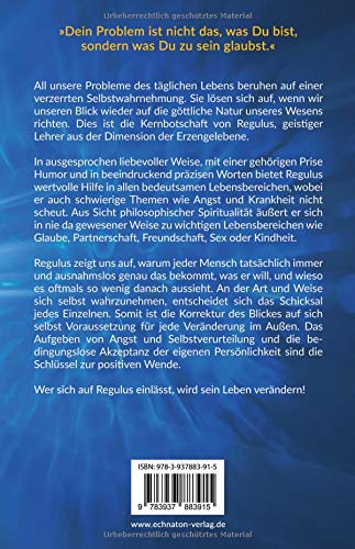Die Regulus Botschaften Band I Des Menschen Wunsch Und - 