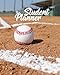 Student Planner: Academic Journal with Calendar for Baseball Lovers. August 2019 to June 2020. 8x10 by 