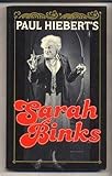 Front cover for the book Sarah Binks by Paul Hiebert