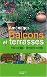 Image de Aménager Balcons et terrasses