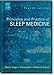 Principles and Practice of Sleep Medicine, 4th Edition (Principles & Practice of Sleep Medicine) by Meir H. Kryger, Thomas Roth
