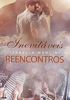 Livro Inevitáveis Reencontros