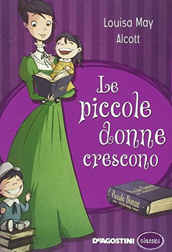 Le piccole donne crescono per Prenotare gratis