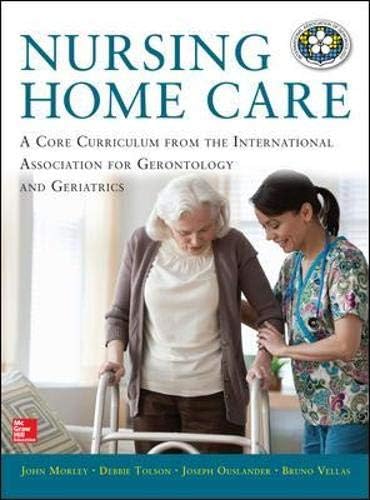 Nursing Home Care (MEDICAL/DENISTRY) Hardcover – Illustrated, 16 July 2013