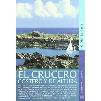 El crucero costero y de altura (TECNICOS)