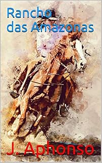 Livro Rancho das Amazonas
