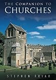 The Sutton Companion to Churches by 