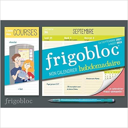 Calendrier Hebdomadaire Aout 2023 Amazon.fr - Mini Frigobloc Hebdomadaire 2022 - Calendrier D'orga. Familiale  / Semaine (Sept. 2021- Aout. 2022): Le Calendrier Maxi-Aimanté Pour Se  Simplifer La Vie ! - Playbac - Livres