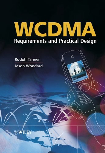 WCDMA: Requirements and Practical Design by Wiley
