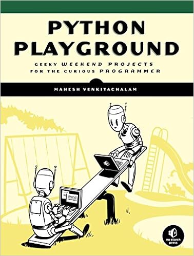 Scarica Gratis Images Python Playground Geeky Projects For The Curious Programmer dernière par