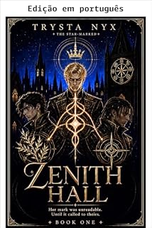 Livro Zenith Hall (Os marcados pelas estrelas Livro 1)