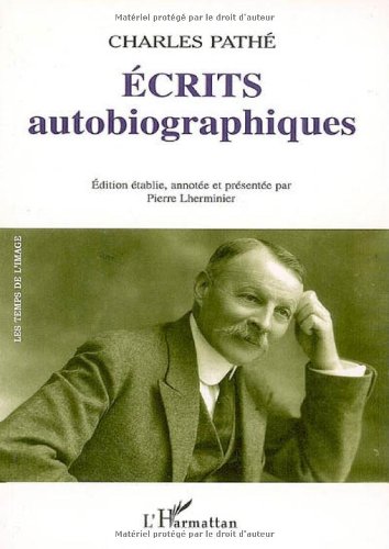 Écrits autobiographiques