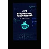 Java Programming Fundamentals