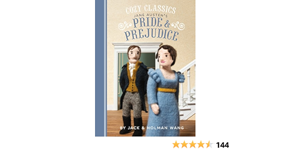 Cozy Classics Pride Prejudice Kindle Edition By Wang Jack Wang Holman Children Kindle Ebooks Amazon Com