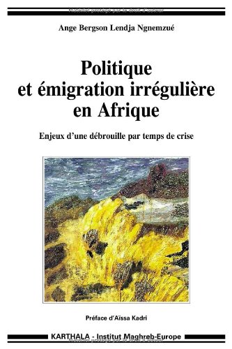 Politique et émigration irrégulière en Afrique
