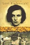 A Portrait Of Leni Riefenstahl by Audrey Salkeld