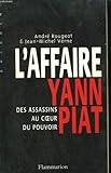 Image de L'affaire Yann Piat: Des assassins au cœur du pouvoir (French Edition)