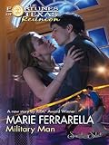 Military Man (Fortunes of Texas: Reunion Book 10)