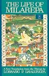 The Life of Milarepa A New Translation from the Tibetan