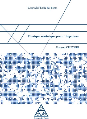 Physique statistique pour l'ingénieur