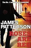 Front cover for the book Roses Are Red by James Patterson