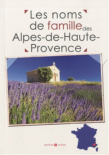 Les  noms de famille des Alpes-de-Haute-Provence