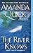 The River Knows